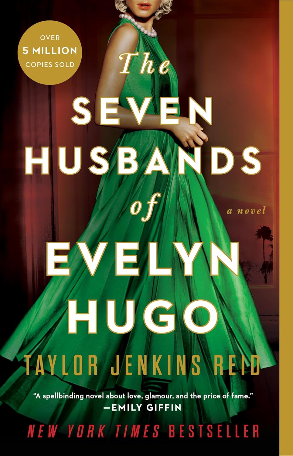 The Seven Husbands of Evelyn Hugo: A Novel