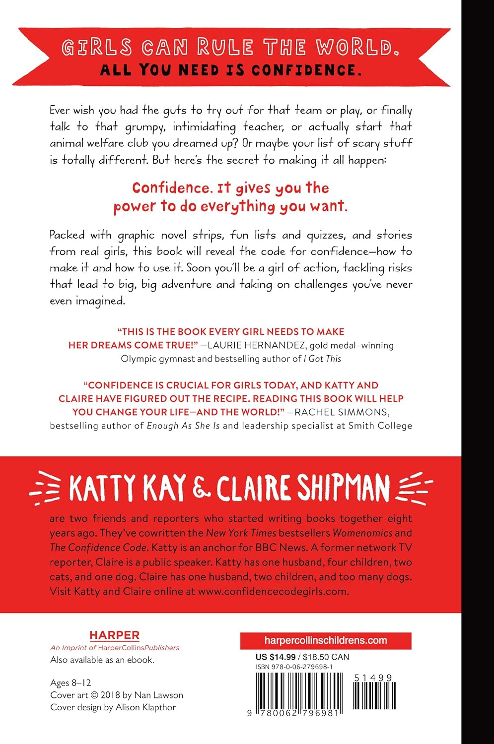 The Confidence Code for Girls: Taking Risks, Messing Up, & Becoming Your Amazingly Imperfect, Totally Powerful Self